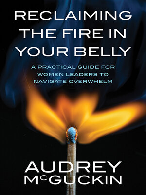 cover image of Reclaiming the Fire in Your Belly